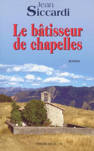 Le Batisseur De Chapelles