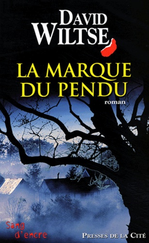 La Marque Du Pendu