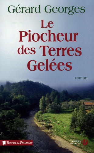 Le Piocheur Des Terres Gelées