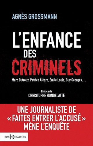 L'enfance Des Criminels
