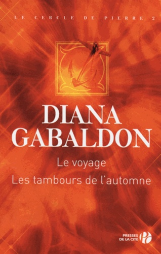 Le Cercle De Pierre - Tome 2 - Le Voyage - Les Tambours De L'automne