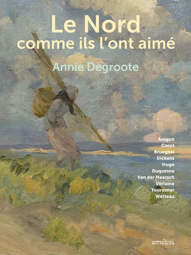 Le Nord Comme Ils L'ont Aimé