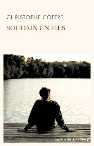 Soudain, Un Fils