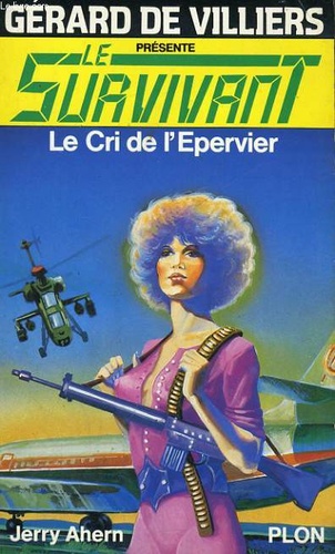 Le Survivant Tome 4 - Le Cri De L'épervier