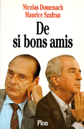De Si Bons Amis