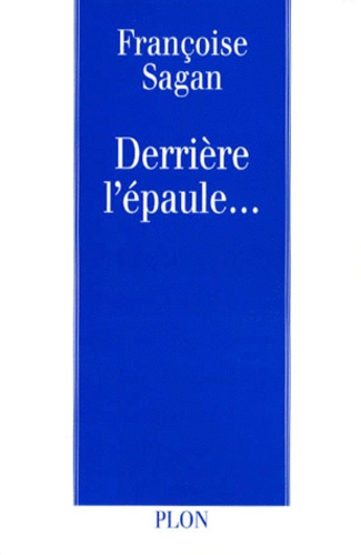 Derrière L'épaule