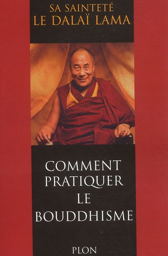 Comment Pratiquer Le Bouddhisme