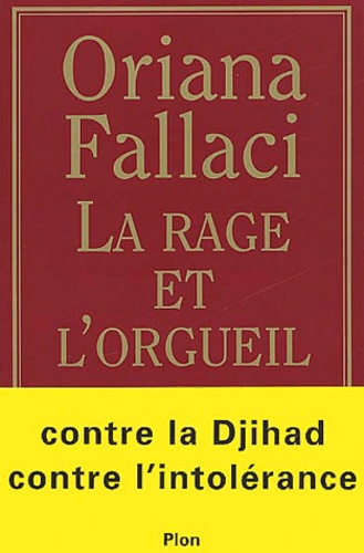 La Rage Et L'orgueil