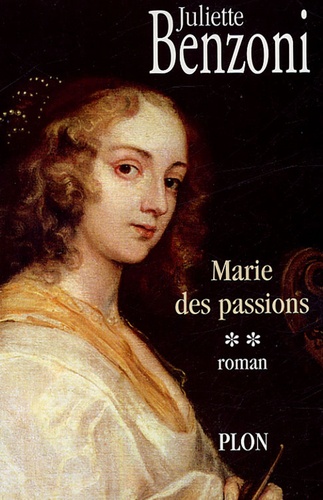 Marie Des Passions - Tome 2