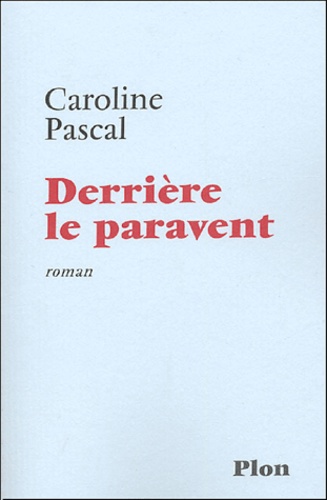 Derrière Le Paravent