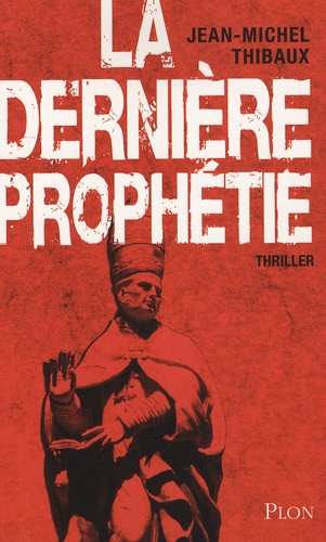 La Dernière Prophétie
