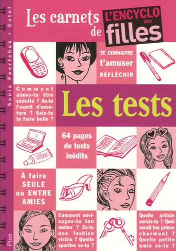 Les Tests - Les Carnets De L'encyclo Des Filles
