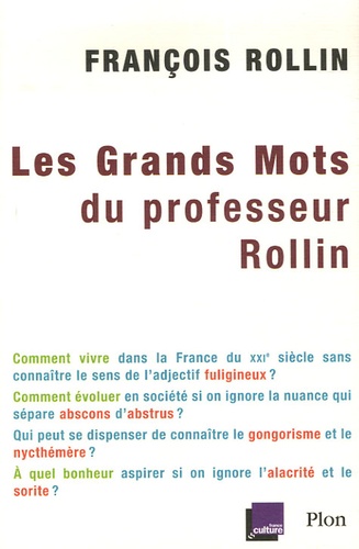 Les Grands Mots Du Professeur Rollin