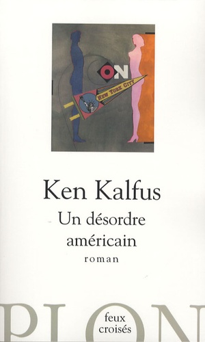 Un Désordre Américain