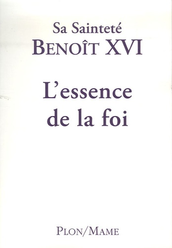 L'essence De La Foi