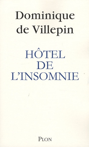 Hôtel De L'insomnie