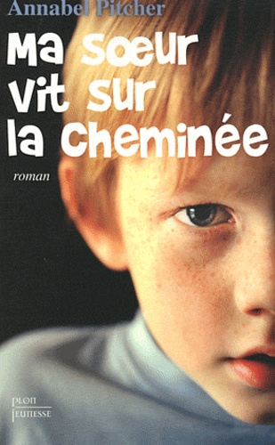 Ma Soeur Vit Sur La Cheminée