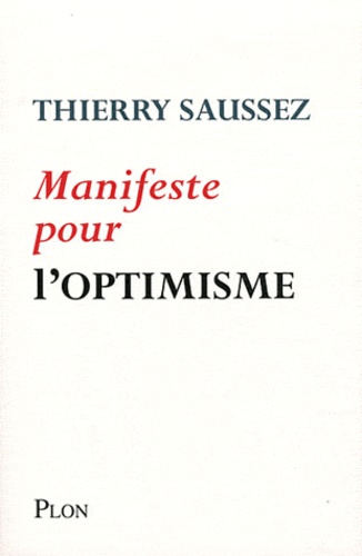 Manifeste Pour L'optimisme