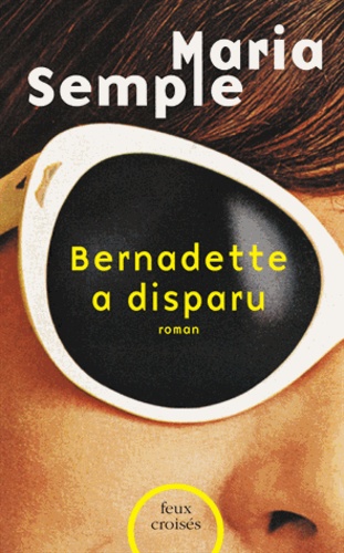 Bernadette A Disparu
