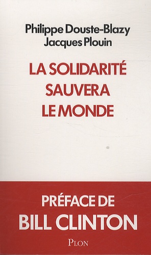 La Solidarité Sauvera Le Monde
