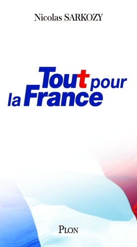 Tout Pour La France