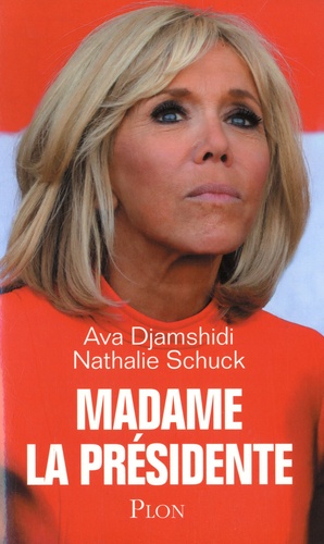 Madame La Présidente