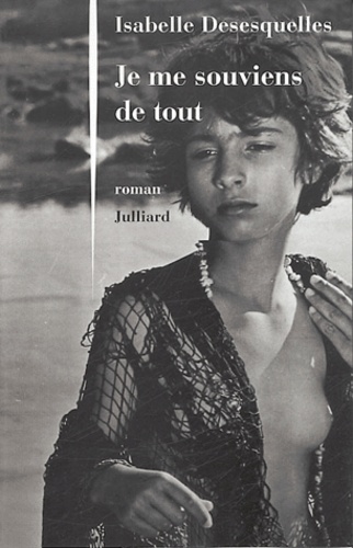 Je Me Souviens De Tout