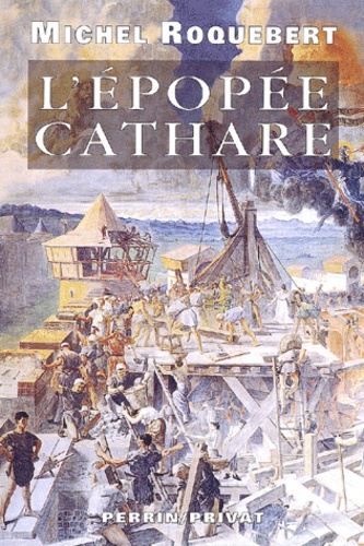 L'épopée Cathare Coffret 2 Volumes : Volume 1, La Croisade Albigeoise - Volume 2, L'inquisition