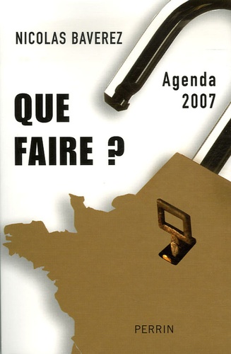 Que Faire ? - Agenda 2007