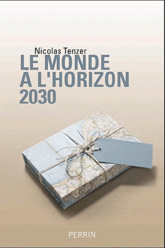 Le Monde À L'horizon 2030 - La Règle Et Le Désordre