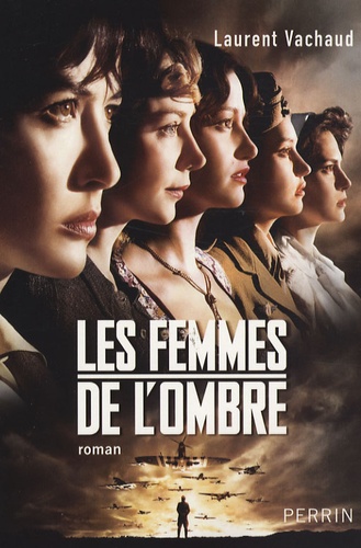 Les Femmes De L'ombre