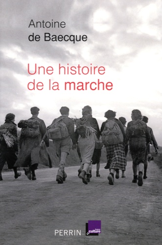 Une Histoire De La Marche