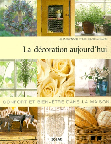 La Décoration Aujourd'hui