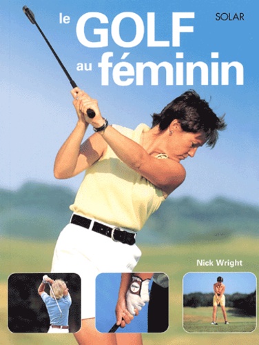 Le Golf Au Féminin