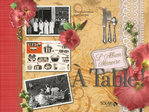 A Table ! - L'album Memoire