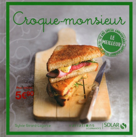 Croque-Monsieur - Le Meilleur