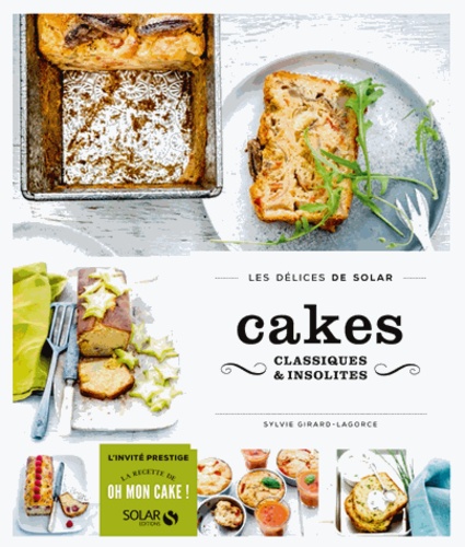 Cakes Classiques & Insolites