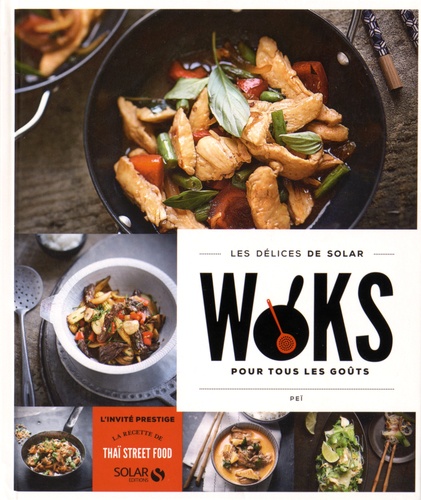 Woks Pour Tous Les Goûts