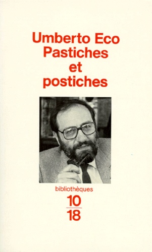 Pastiches Et Postiches