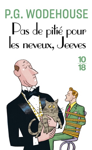 Pas De Pitié Pour Les Neveux, Jeeves