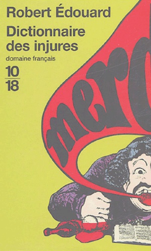 Dictionnaire Des Injures