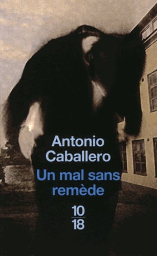Un Mal Sans Remède
