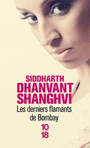 Les Derniers Flamants De Bombay