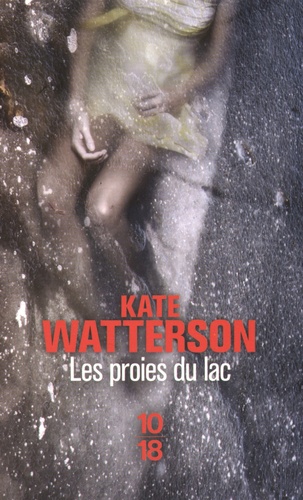 Les Proies Du Lac