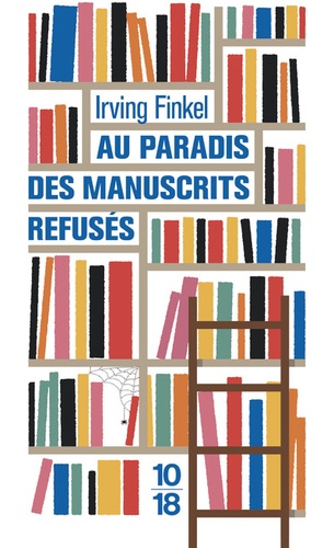 Au Paradis Des Manuscrits Refusés