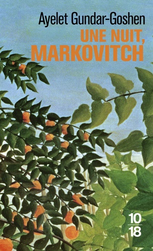 Une Nuit, Markovitch