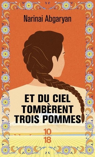 Et Du Ciel Tombèrent Trois Pommes