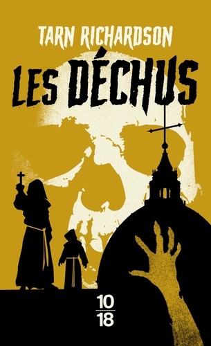 La Main Noire - Tome 2 - Les Déchus