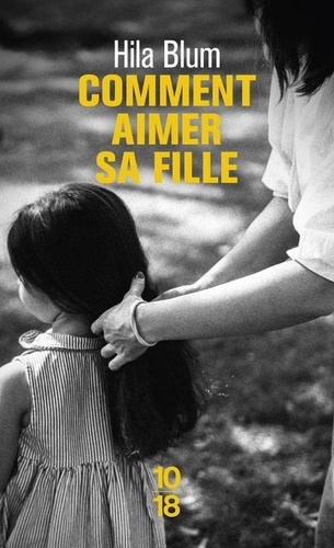 Comment Aimer Sa Fille