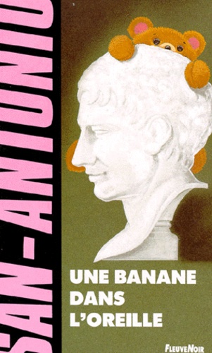 Une Banane Dans L'oreille - Roman